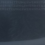 Mashup von Juliane Duda zu dem Buch von Urs Engeler & Hans Ruprecht (Hrsg.): Deutsch-Deutsche Übersetzungswerkstatt